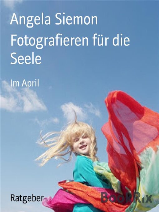 Title details for Fotografieren für die Seele by Angela Siemon - Available